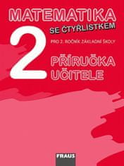 Fraus Matematika so Štvorlístkom 2 pre ZŠ - príručka učiteľa