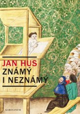 Ján Hus známy aj neznámy