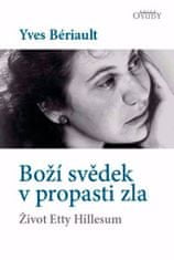 Boží svedok v priepasti zla - Život Etty Hillesum