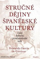 Stručné dejiny španielskej kultúry - Fernando García de Cortázar