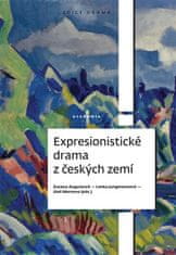 Expresionistická dráma zo slovenských krajín