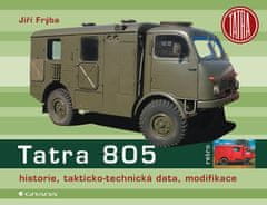 Tatra 805 - história, takticko-technické dáta, modifikácia