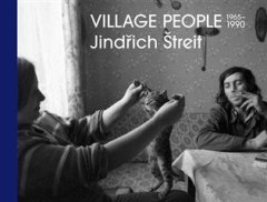 Henrich Štreit - Village People - Henrich Štreit