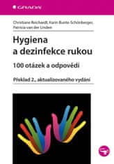 Grada Hygiena a dezinfekcia rúk - 100 otázok a odpovedí