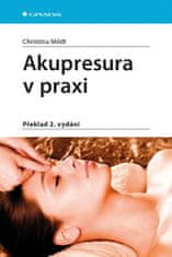 Grada Akupresúra v praxi