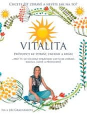 Vitalita - Sprievodca k zdraviu, energii a kráse