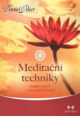 Maitrea Meditačné techniky budhistických a taoistických majstrov