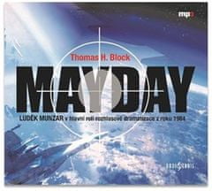 Mayday - CDmp3 (Číta Luděk Munzar)