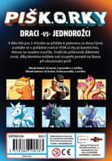 ADC Blackfire PIŠK.O.RKY: Draci vs Jednorožci