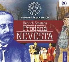 Nebojte sa klasiky 9 - Bedřich Smetana: Predaná nevesta - CD