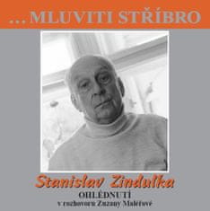 Stanislav Zindulka - Ohliadnutie v rozhovore Zuzany Maléřovej - CD