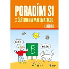 Iva Nováková: Poradím si s češtinou a matematikou 1. ročník