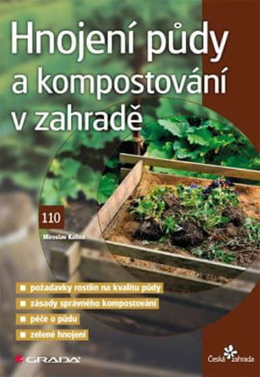 Grada Hnojenie pôdy a kompostovanie v záhrade