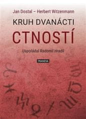 Jan Dostal: Kruh dvanácti ctností