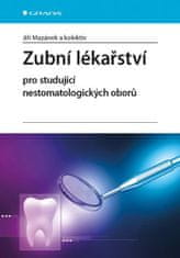 Grada Zubné lekárstvo pre študujúcich nestomatologických odborov