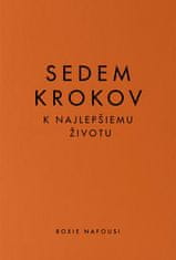 Roxie Nafousi: Sedem krokov k najlepšiemu životu