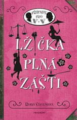 Robin Stevensová: Lžička plná zášti - Případy pro W + W