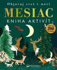 Objavuj svet v noci Mesiac - Kniha aktivít