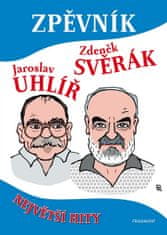 Zdeněk Svěrák: Zpěvník – Z. Svěrák a J. Uhlíř