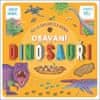 Rebecca Kealy: Obávaní dinosauři - Přes 60 odklápěcích okének