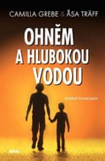 Ohňom a hlbokou vodou - Asa Träff