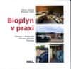 HEL Bioplyn v praxi