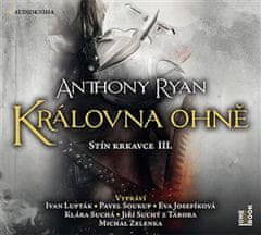 Kráľovná ohňa - Anthony Ryan 3x CD