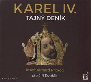 Karol IV. - Tajný denník - Josef Bernard Prokop 2x CD
