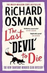 Richard Osman: The Last Devil To Die: The Thursday Murder Club 4