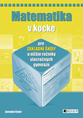 Jaroslav Eisler: Matematika v kocke pre ZŠ