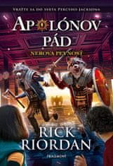 Rick Riordan: Apolónov pád 5 - Nerova pevnosť