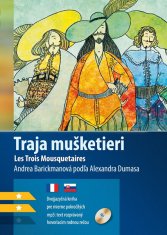 Andrea Barickmanová: Traja mušketieri B1/B2 (FJ-SJ) - francúžština / slovenčina