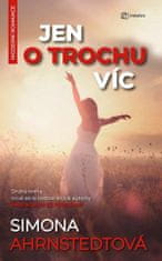 Len o trochu viac