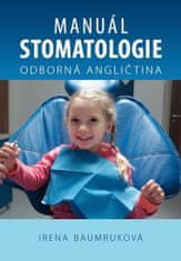 Manuál stomatológie - Odborná angličtina