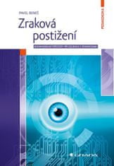 Zrakové postihnutia - Behaviorálne prístupy pri edukácii s pomôckami