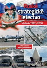 Ruské strategické letectvo v rokoch 1992-2010 - Dmitrij Komissarov