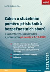 Zdeněk Fiala: Zákon o služebním poměru příslušníků bezpečnostních sborů - s komentářem, poznámkami a judikaturou po novele k 1. 10. 2023