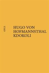 Ktokoľvek - Hugo von Hofmannsthal