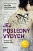 Alison Belshamová: Jej posledný výdych