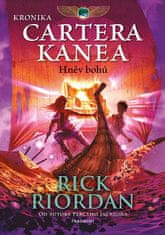 Rick Riordan: Kronika Cartera Kanea - Hněv bohů - 2. díl