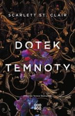 Scarlett St. Clair: Dotek temnoty