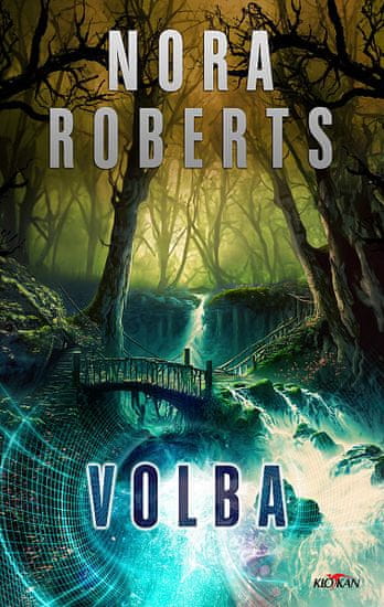 Nora Roberts: Volba