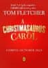 Tom Fletcher: A Christmasaurus Carol: A brand-new festive adventure for 2023 from number-one-bestselling author Tom Fletcher