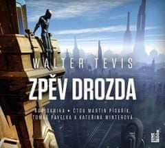 Walter Tevis: Zpěv drozda - CDmp3 (Čte Martin Písařík, Tomáš Pavelka, Kateřina Winterová)