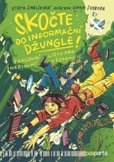 Klára Smolíková: Skočte do informační džungle - Pracovní