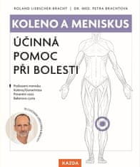 Roland Liebscher-Bracht: Koleno a meniskus - Účinná pomoc při bolesti