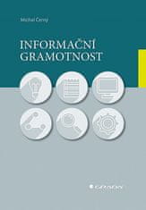 Michal Černý: Informační gramotnost