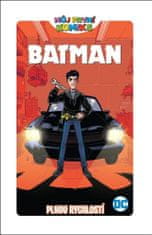 CREW Môj prvý komiks: Batman - Plnou rýchlosťou
