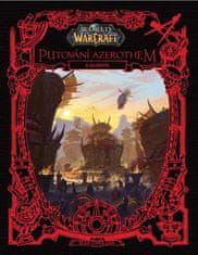 World of Warcraft: Putovanie Azerothem 2 - Kalimdor