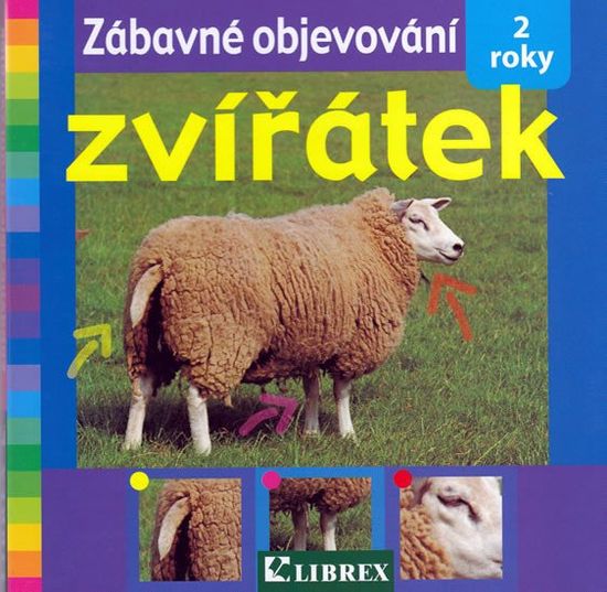 Zábavné objavovanie zvieratiek - 2 roky